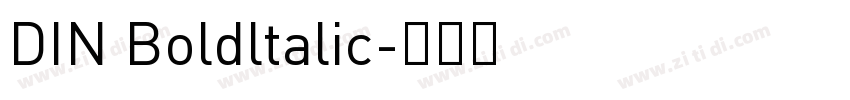 DIN Boldltalic字体转换